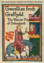 Gwenllian ferch Gruffydd, The Warrior Princess of Deheubarth