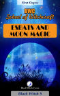 Esbats and Moon Magic: BWC School of Witchcraft