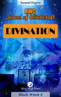 Divination: Second Degree Witchcraft