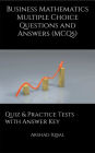 Business Mathematics MCQs: Multiple Choice Questions and Answers (Quiz & Tests with Answer Keys)