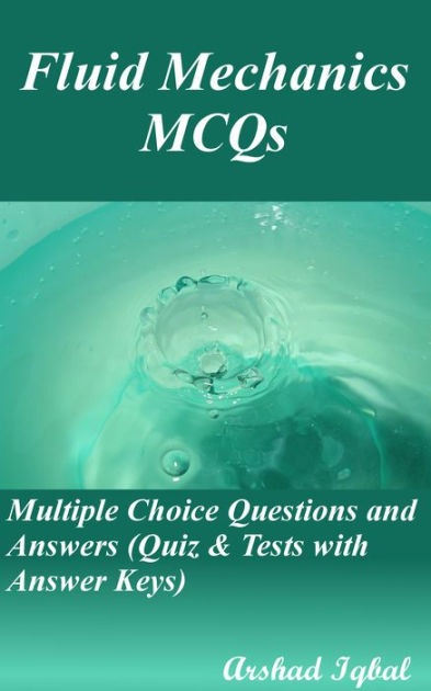 Fluid Mechanics MCQs: Multiple Choice Questions And Answers (Quiz ...