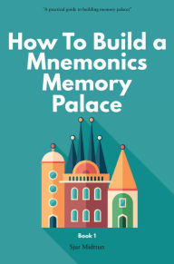 Title: Mnemonic Memory Palace Book One, Author: Sjur Midttun