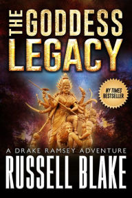 Title: The Goddess Legacy, Author: Russell Blake