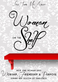 Title: The Woman on the Shelf, Author: lisa jane mcauley