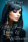 All's Fair: Love and Warlocks