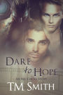 Dare to Hope