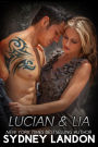 Lucian & Lia Trilogy