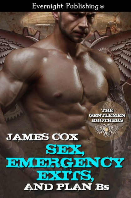 Sex Emergency Exits And Plan Bs By James Cox Ebook Barnes And Noble® 3809