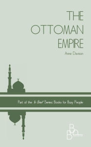 Title: The Ottoman Empire, Author: Anne Davison