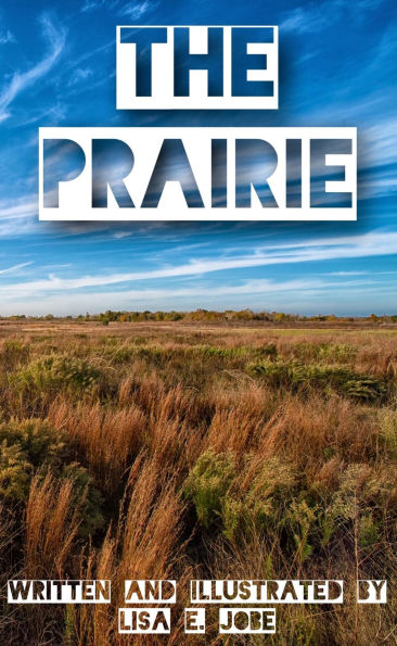 The Prairie (The Nature Series, #8)