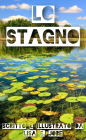 Lo Stagno (La Serie Nature, #7)