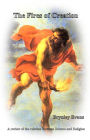 The Fires of Creation