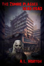 Zombie Plague: Dead Road