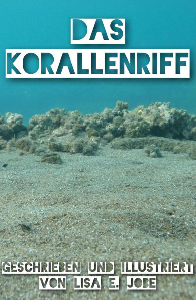 Das Korallenriff