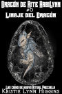 Dragón De Rite AabiLynn # 0 Del Dragón Linaje: Las Crías De Huevo 'Ritual Precuela