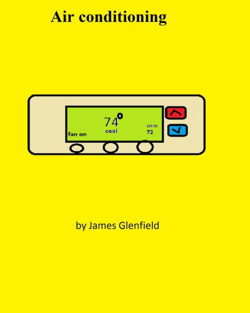 Air conditioning by James Glenfield eBook Barnes & Noble®