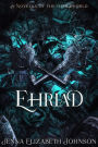 Ehriad (The Otherworld Series, #4)