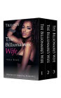 The Billionaire's Wife Trilogy Boxed Set (BWWM Interracial Romance)