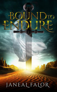 Title: Bound to Endure (Elven Princess, #2), Author: Janeal Falor
