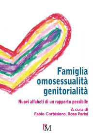 Title: Famiglia, omosessualità, genitorialità, Author: fabio corbisiero