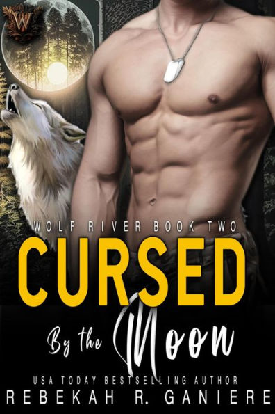 Cursed by the Moon (Wolf River, #2)