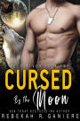 Cursed by the Moon (Wolf River, #2)