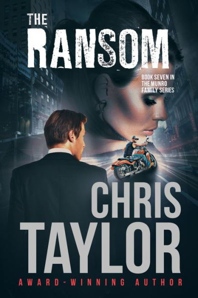 The Ransom - Book Seven of the Munro Family Series