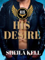 His Desire (HIS series, #1)
