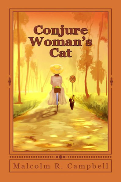 Conjure Woman's Cat (Florida Folk Magic Stories, #1)