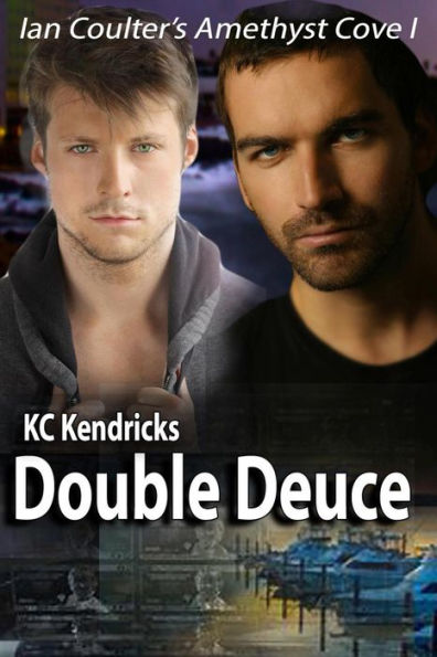 Double Deuce (Ian Coulter's Amethyst Cove, #1)