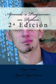 Title: Aprende a Programar en Python, Author: Ángel Arias