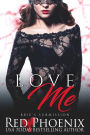 Love Me (Brie's Submission Series #2)