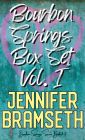 Bourbon Springs Box Set: Volume I, Books 1-3