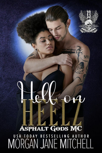 Hell on Heelz (Asphalt Gods MC, #3)