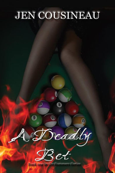 A Deadly Bet (Summers Series, #1)