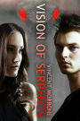 Vision of Serpents (The Vision Series, #2)