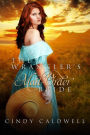 The Wrangler's Mail Order Bride (Wild West Frontier Brides, #2)