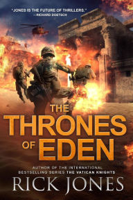Title: The Thrones of Eden (The Eden Trilogy, #3), Author: Rick Jones