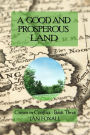 A Good and Prosperous Land (Crown in Conflict, #3)