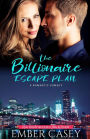 The Billionaire Escape Plan (Friends with Benefits)