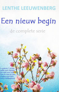 Title: Een nieuw begin - de complete serie, Author: Lenthe Leeuwenberg