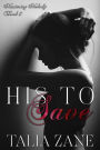 His to Save (Mastering Melody, #3)