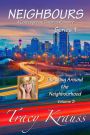 Sneaking Around the Neighbourhood (Neighbours: A Contemporary Christian Romance Series 1, #3)