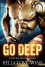 Go Deep (Southern Ballers, #1)