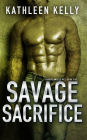 Savage Sacrifice (Savage Angels MC #5)