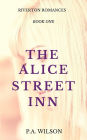 The Alice Street Inn (The Riverton Romances, #1)