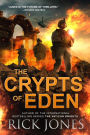 The Crypts of Eden (The Eden Trilogy, #1)