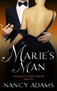 Marie's Man (Unlikely Love, #1)
