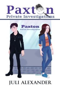 Title: Paxton Private Investigations (Paxton PI), Author: Juli Alexander