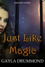 Just Like Magic (Discord Jones, #7)